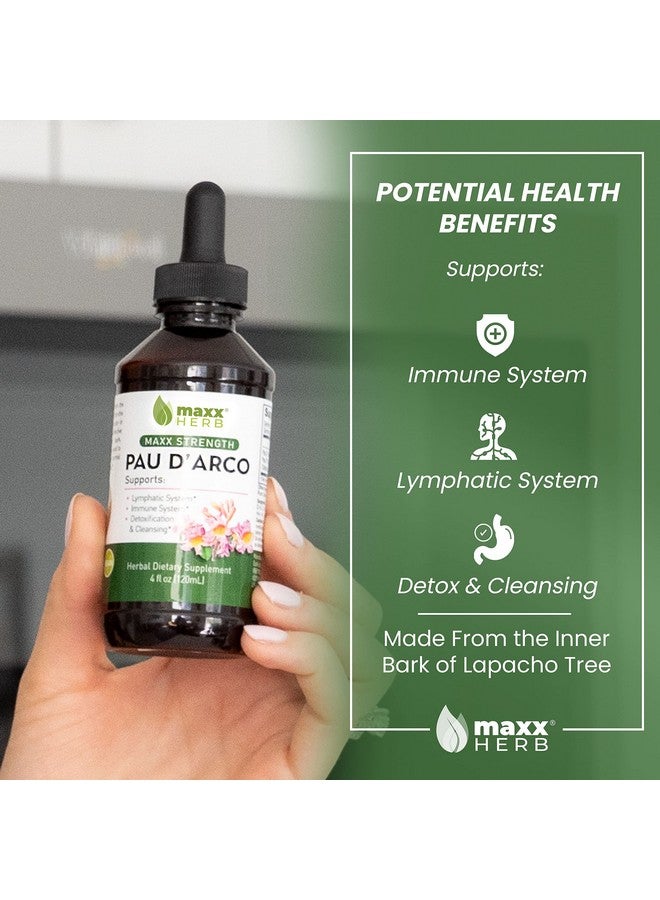 Maxx Herb PAU D'Arco Tincture - Max Strength PAU D Arco Extract for Immune Support, Taheebo Tea Inner Bark Absorbs Better Than PAU Darco Capsules - 4 Oz Bottle (60 Servings) - Image 3
