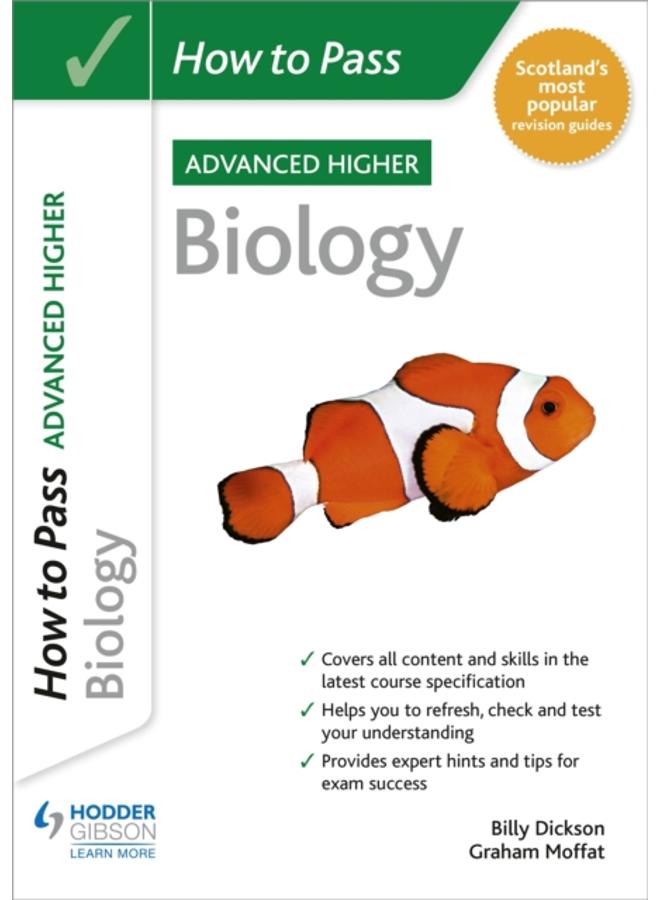 How to Pass Advanced Higher Biology 