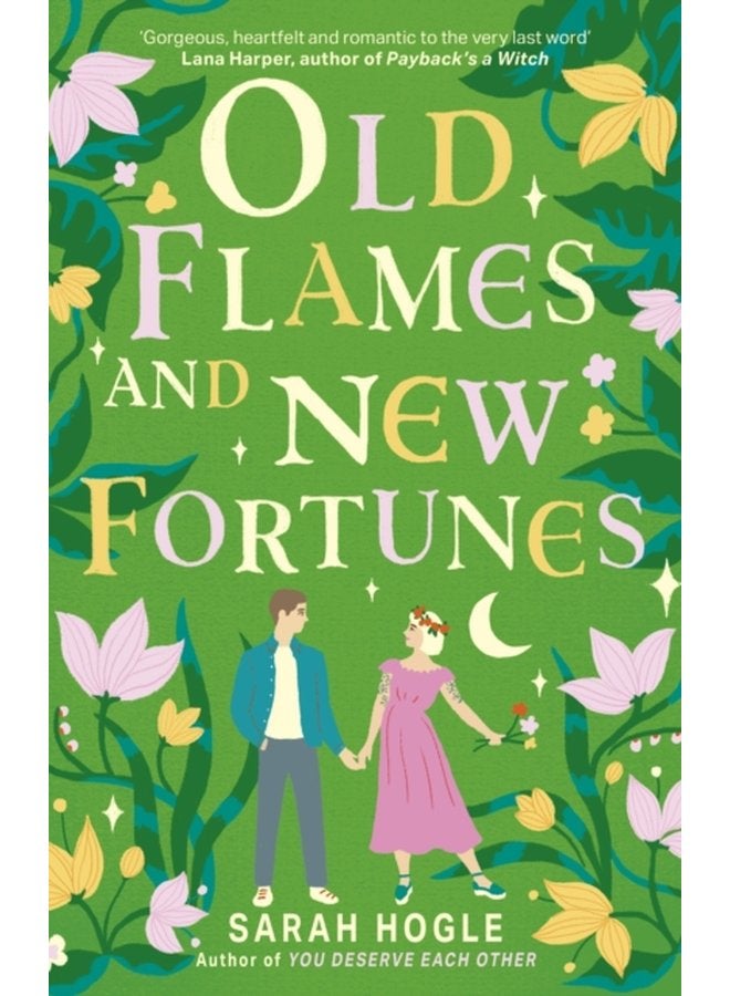 Old Flames and New Fortunes - Paperback