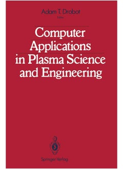 Springer Computer Applications in Plasma Science and Engineering 