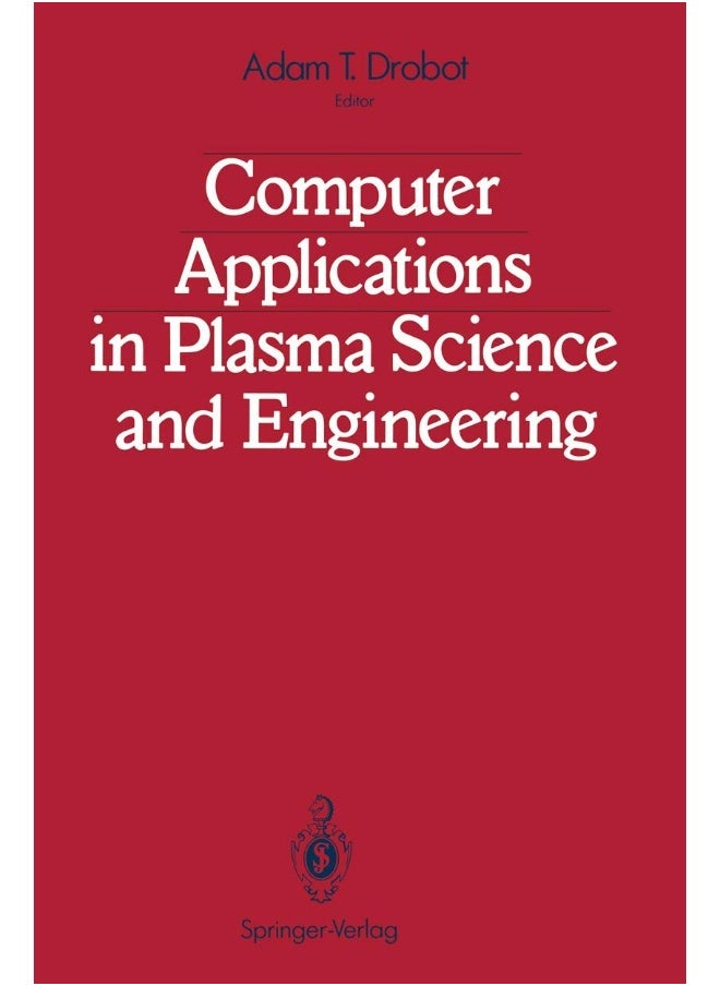 Springer Computer Applications in Plasma Science and Engineering 