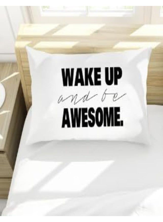 Oh, Susannah Wake up and Be Awesome Bold Pillow Case - (1 20x30 Inch Standard/Queen Pillowcase) - Image 2