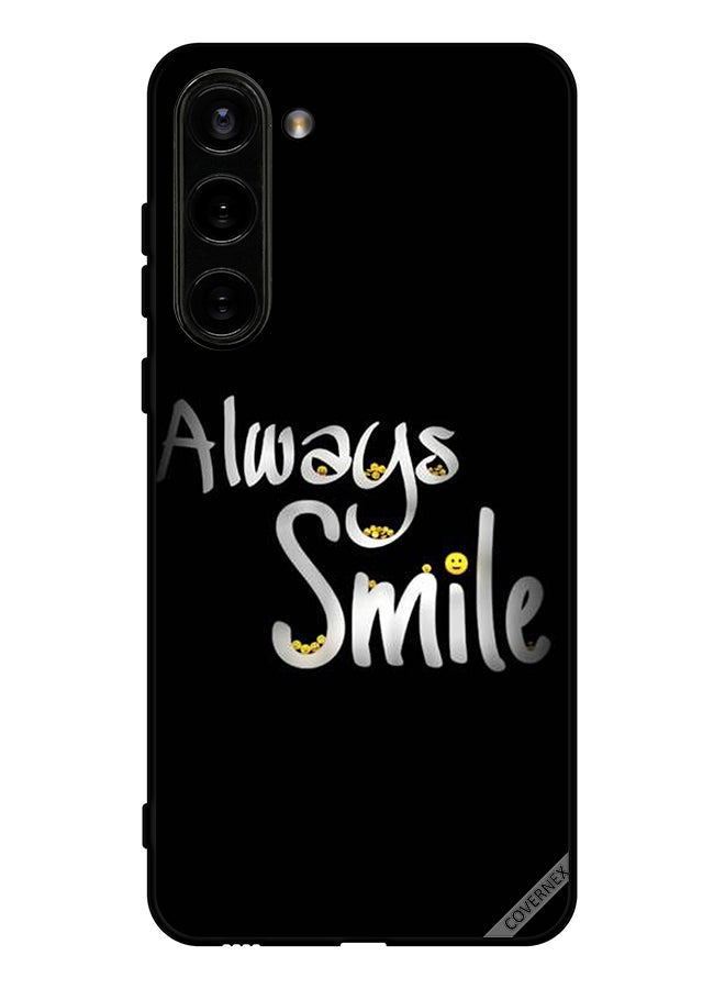 Covernex Protective Case Cover For Samsung Galaxy S23 Always Smile - Image 1
