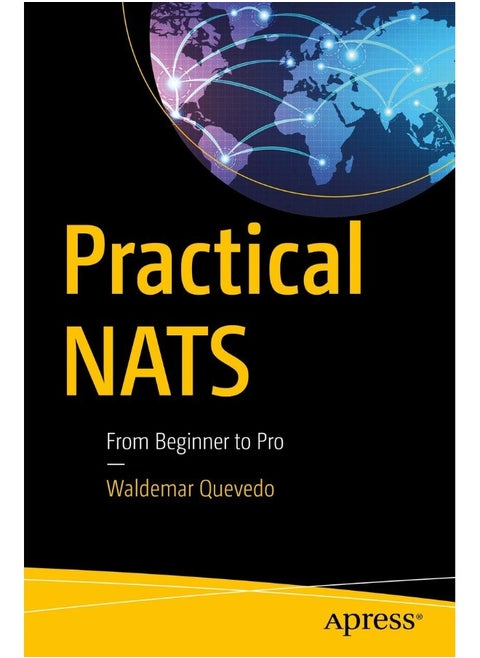 Practical NATS: From Beginner to Pro