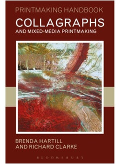 Collagraphs and Mixed-Media Printmaking 