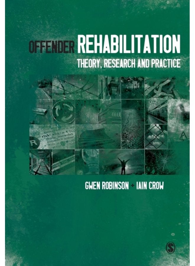 Offender Rehabilitation Theory Research and Practice - Paperback
