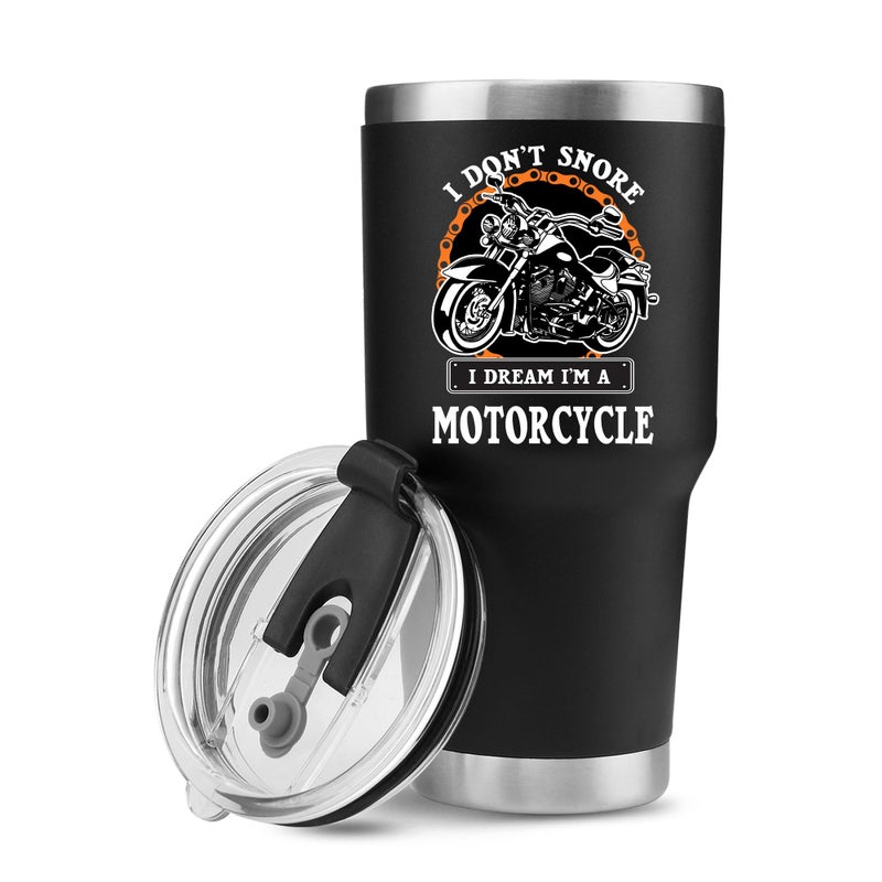 Panvola I Dont Snore I Dream Im A Motorcycle Stainless Steel Tumbler Snorers Motorcyclist Gift Biker Rider For Dad Husband Boyfriend Uncle Travel Mug 30 oz Black