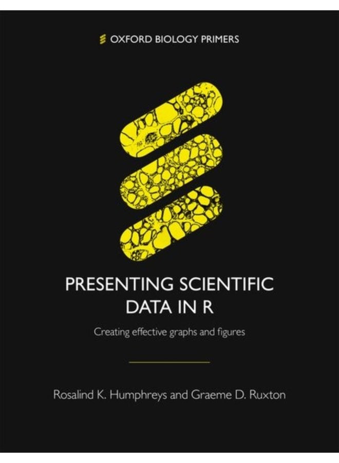 Presenting Scientific Data in R Creating effective graphs and figures - Paperback