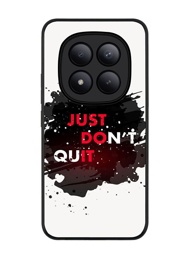 For Xiaomi Redmi Note 15 Pro+ / Poco M8 Pro Case,Slim fit Camera Protection, Shockproof Thin Phone cover  - Just don't quit