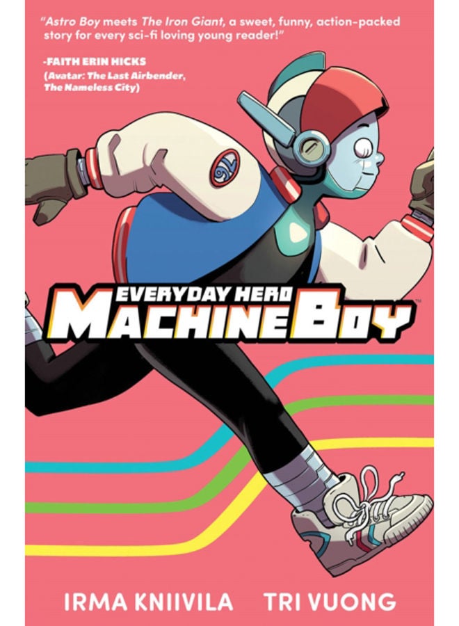 Everyday Hero Machine Boy 