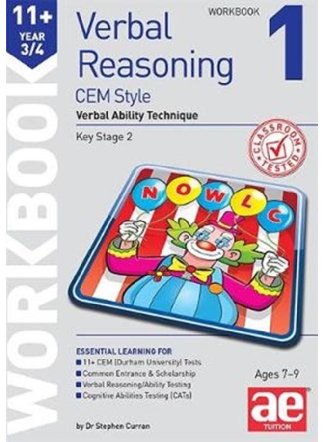 11+ Verbal Reasoning Year 3/4 CEM Style Workbook 1 : Verbal Ability Technique 