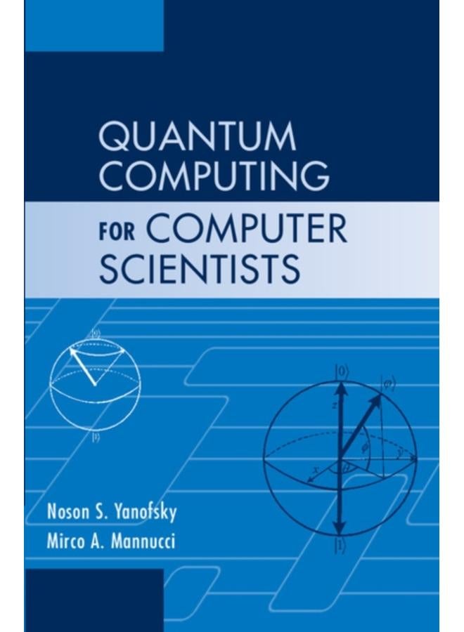 Quantum Computing for Computer Scientists 
