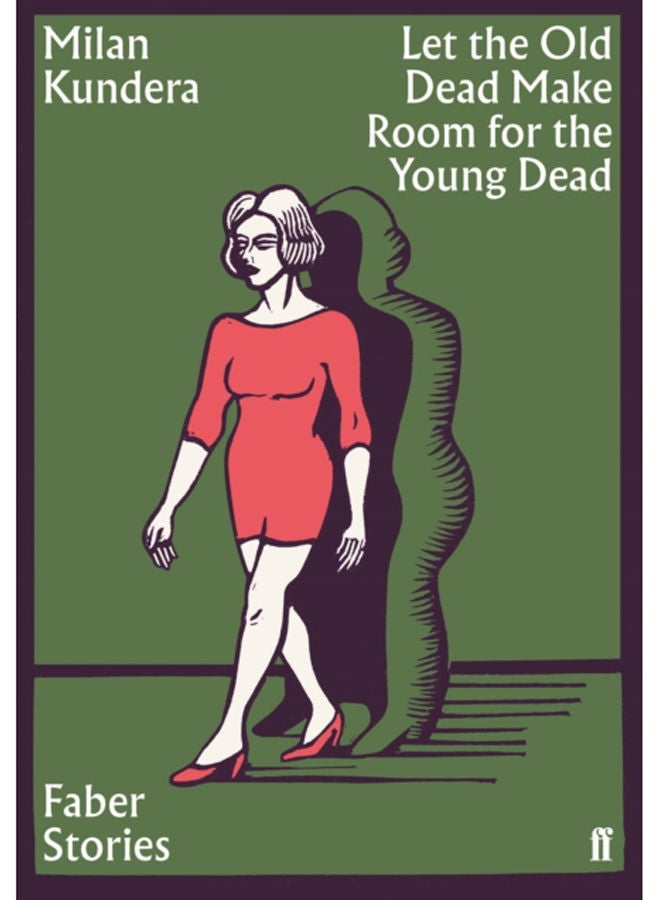 Let the Old Dead Make Room for the Young Dead : Faber Stories 