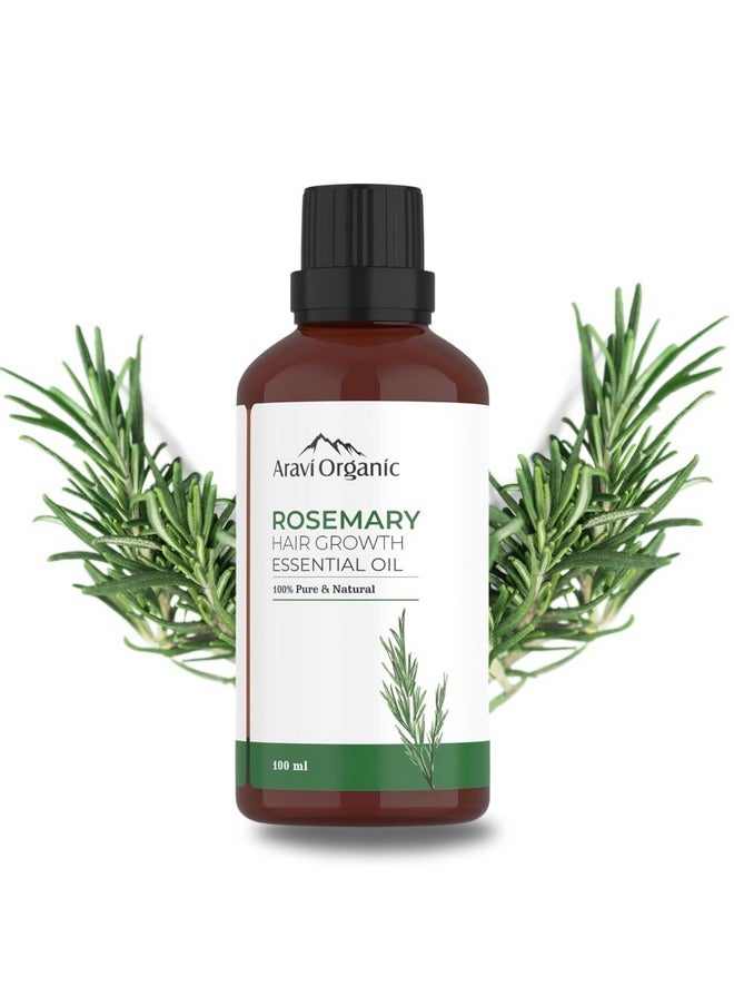 Aravi Organic Rosemary Essential Oil For Hair Growth,Quick Hair Growth Rosemary Oil For Women And Men - 100% Pure Rosemary Leaves Oil - 100 Ml  - Image 1