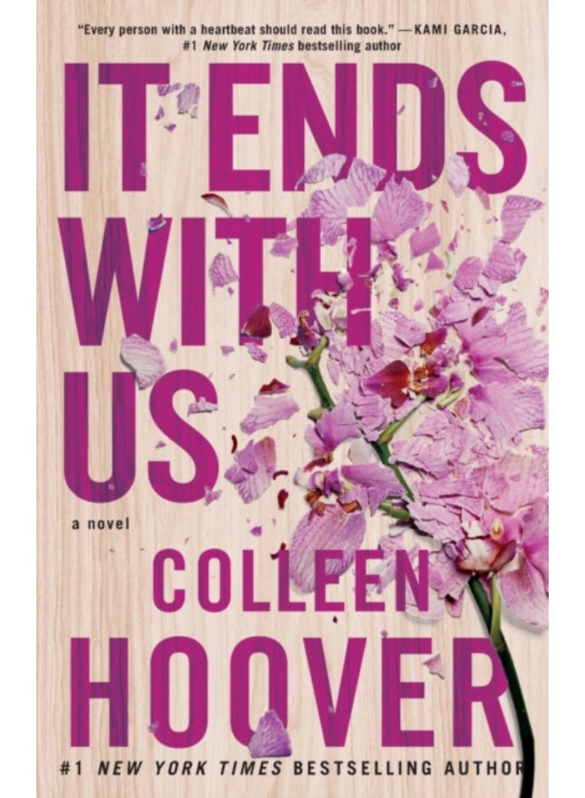 It Ends with Us : A Novel