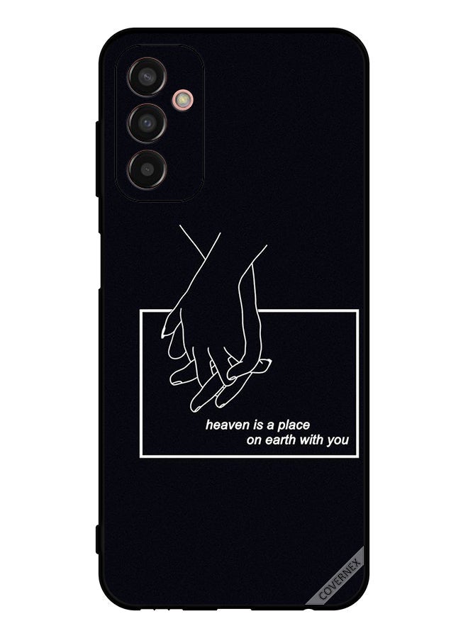Covernex Protective Case Cover For Samsung Galaxy F13 Heaven Is A Place On Earth With You - Image 1