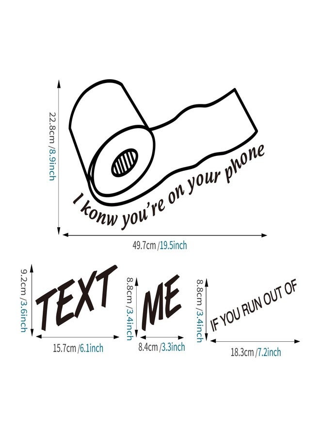 ADECNS Text Me If You Run Out of Toilet Paper I Know You're On Your Phone Toilet Seat Decal Vinyl Bathroom Art Decor (Black01) - Image 3