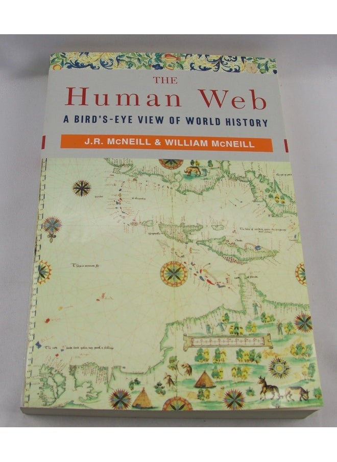 The Human Web: A Bird's-Eye View of World History  - Image 1