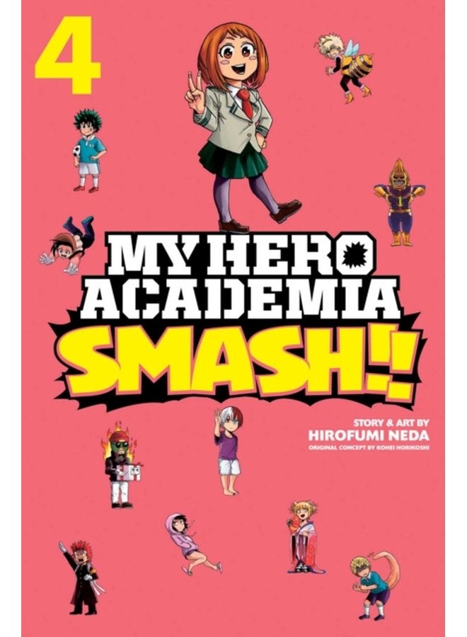 My Hero Academia Smash Vol 4 4 - Paperback
