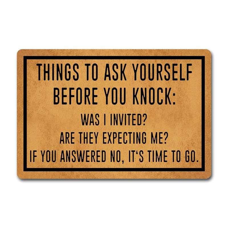 GXFC ZHAO Funny Entry Rugs for Inside House Front Porch Sign Rugs Things to Ask Yourself Before You Knock Personalized Monogram Kitchen Rugs and Mats with Anti-Slip Rubber Back Novelty Gift Mat(23.7 X 15.9 in) - Image 1