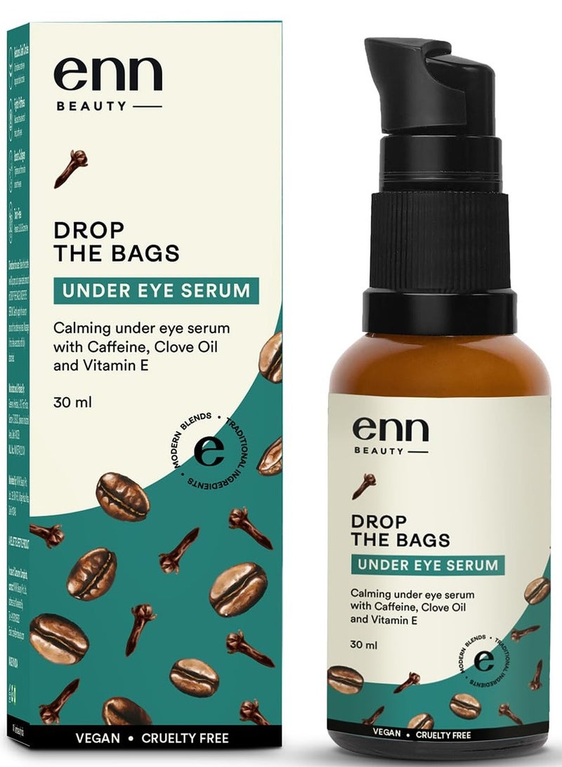 ENN Drop The Bags Under Eye Serum For Dark Circles Puffy Eyes Wrinkles and Fine Line Removal Natural For Men and Women 30ml - Image 1