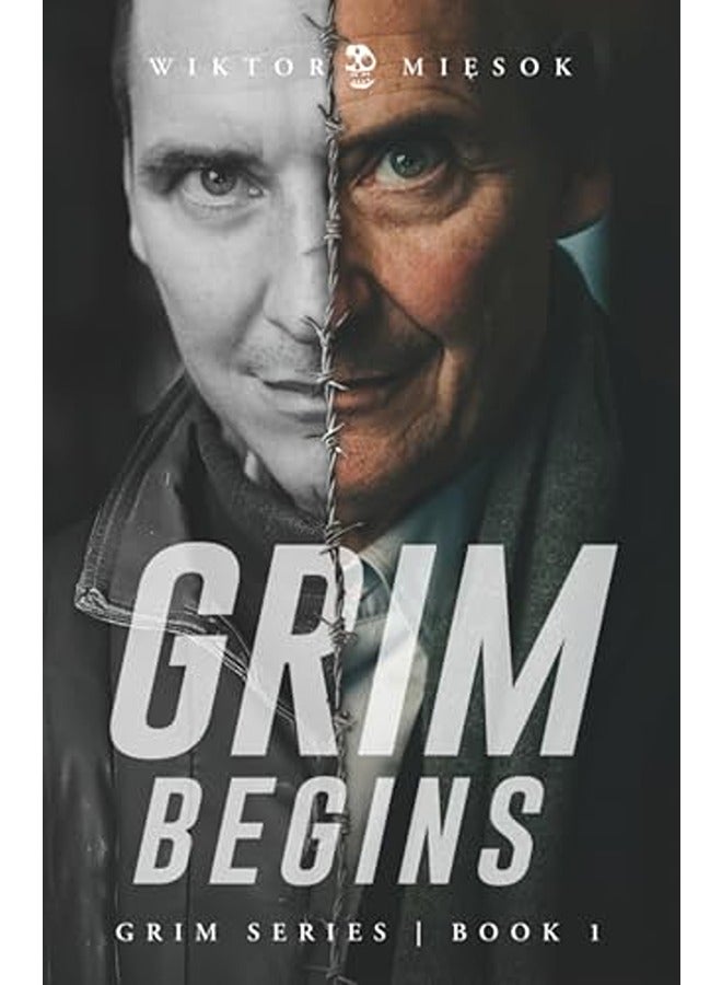 Grim Begins: Grim Series Book 1