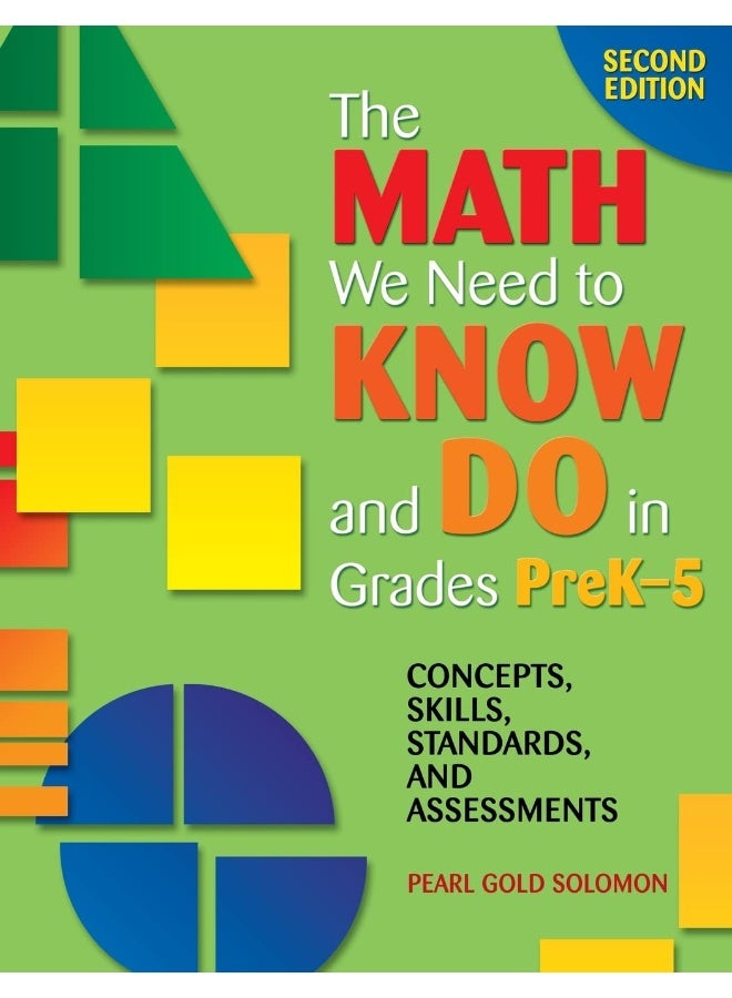 We Know Math The Math We Need to Know and Do in Grades PreK–5: Concepts, Skills ...