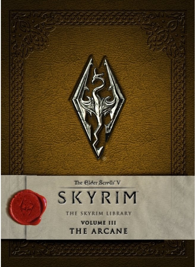 The Elder Scrolls V The Skyrim Library The Arcane - Hardback