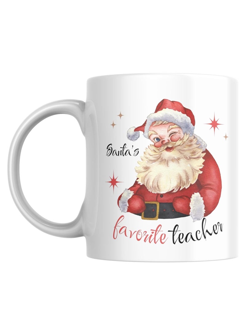 Fun Santa's Favorite Teacher Ceramic Mug, 11oz, Gift for Teacher, Teaching Assistant, Principal, Man, Woman, End of Year, Festive Season, Holiday's, Christmas, Xmas