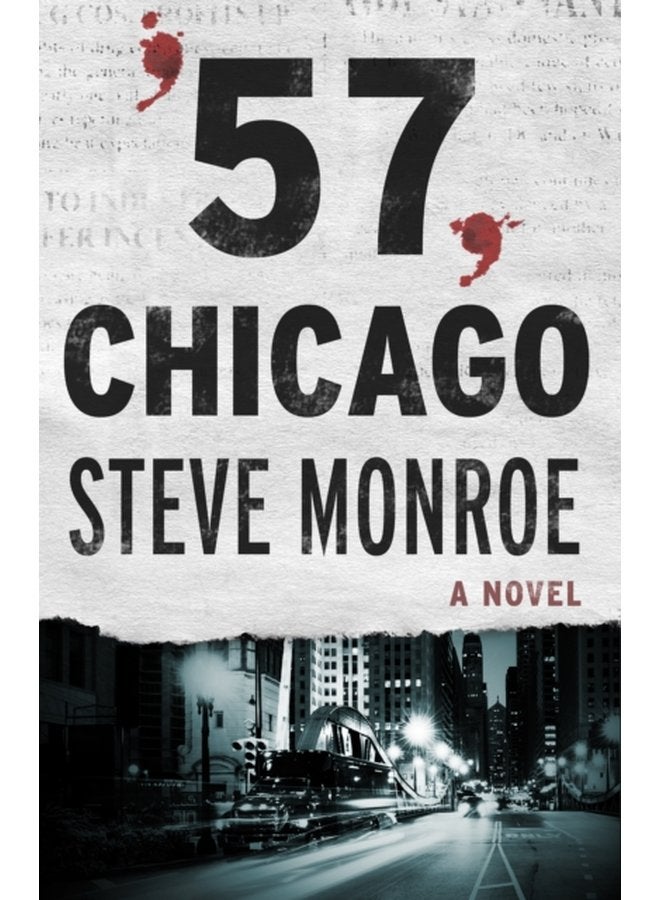 57 Chicago A Novel - Paperback