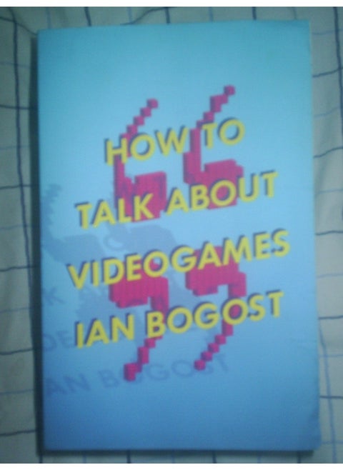 How to Talk about Videogames: Volume 47