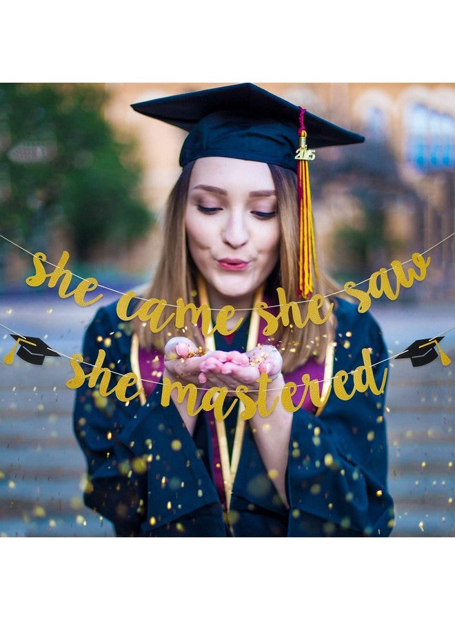 LeeSky Gold She Came She Saw She Mastered Banner Masters Degree Graduation Decorations She Mastered It Banner for Mastered It Graduation Decorations 2025 - Image 2