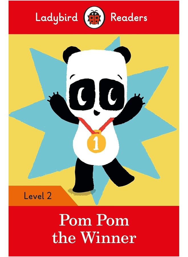 Ladybird Readers Level 2 - Pom Pom the Winner (ELT Graded Reader)  - Image 1