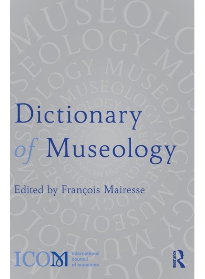 Dictionary of Museology - Hardback