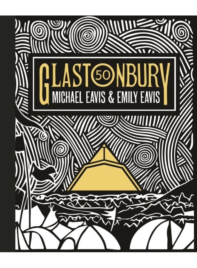 Glastonbury 50 - Hardback
