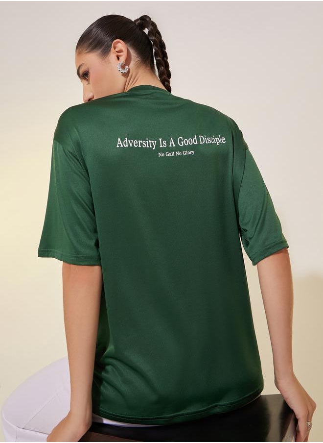 Take Two Women Green Slogan Print Short Sleeve Oversized T-Shirt  - Image 1