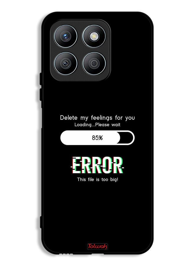 Tolwak Honor X8b Protective Case Cover Delete My Feelings For You - Image 1