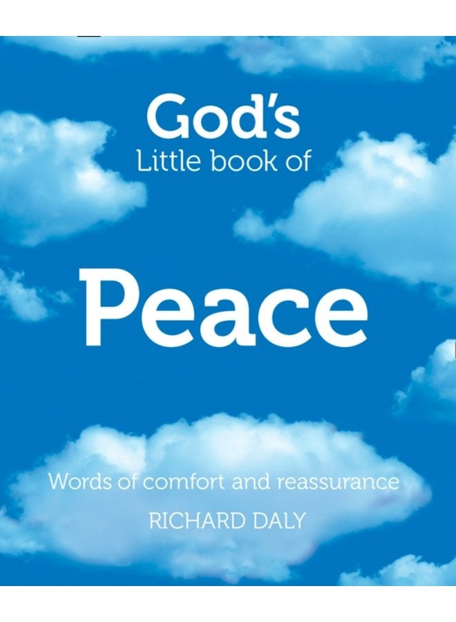 God s Little Book of Peace Words of Comfort and Reassurance - Paperback