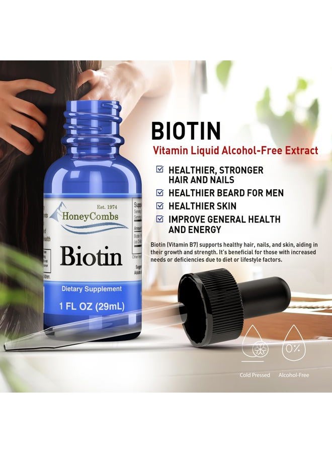 HoneyCombs Vitamin B7 (Biotin) Drops – Liquid Biotin Hair, Skin, Nails Supplement – Digestion & Hair Vitamins - Alcohol-Free, Non-GMO Vitamin Liquid for Healthy Hair, Skin and Nails, 1 Fl Oz. - Image 3