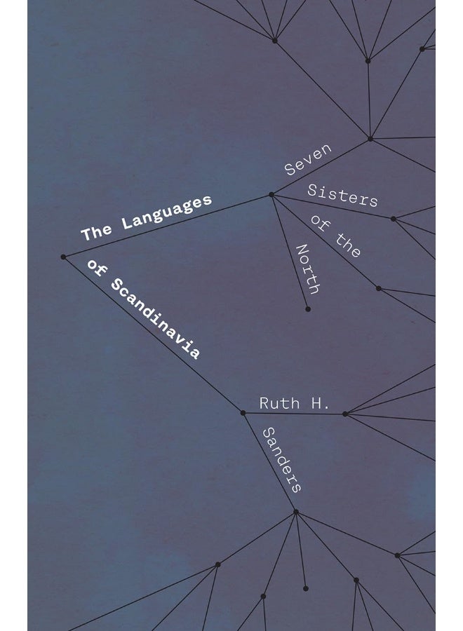The Languages of Scandinavia: Seven Sisters of the North