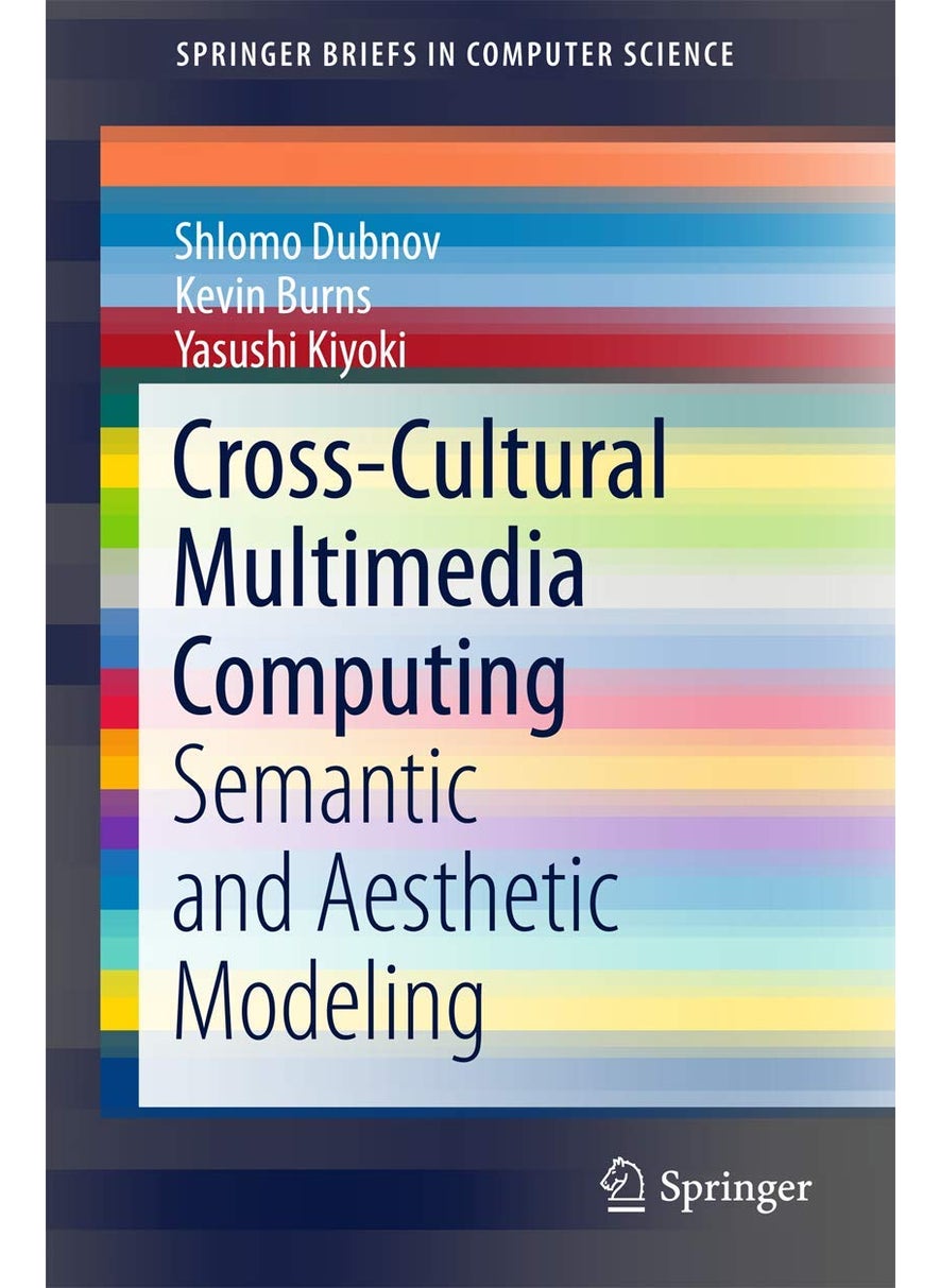 Cross-Cultural Multimedia Computing: Semantic and Aesthetic Modeling 