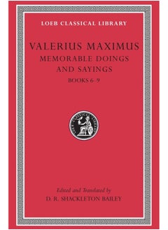 Memorable Doings and Sayings, Volume II: Books 6-9
