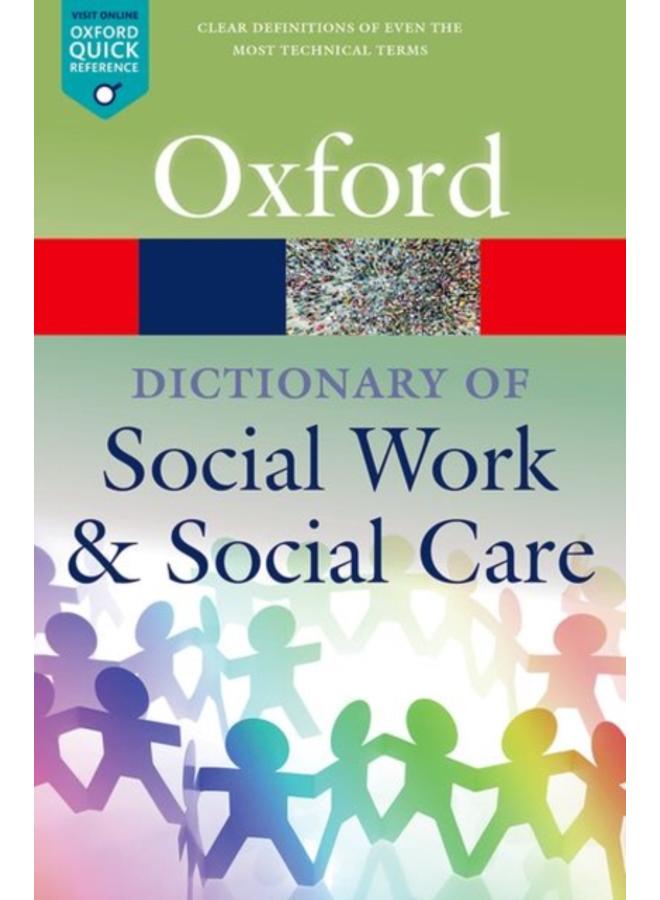A Dictionary of Social Work and Social Care