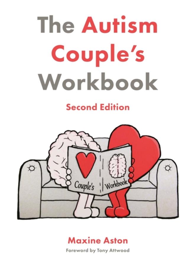 The Autism Couple's Workbook, Second Edition 