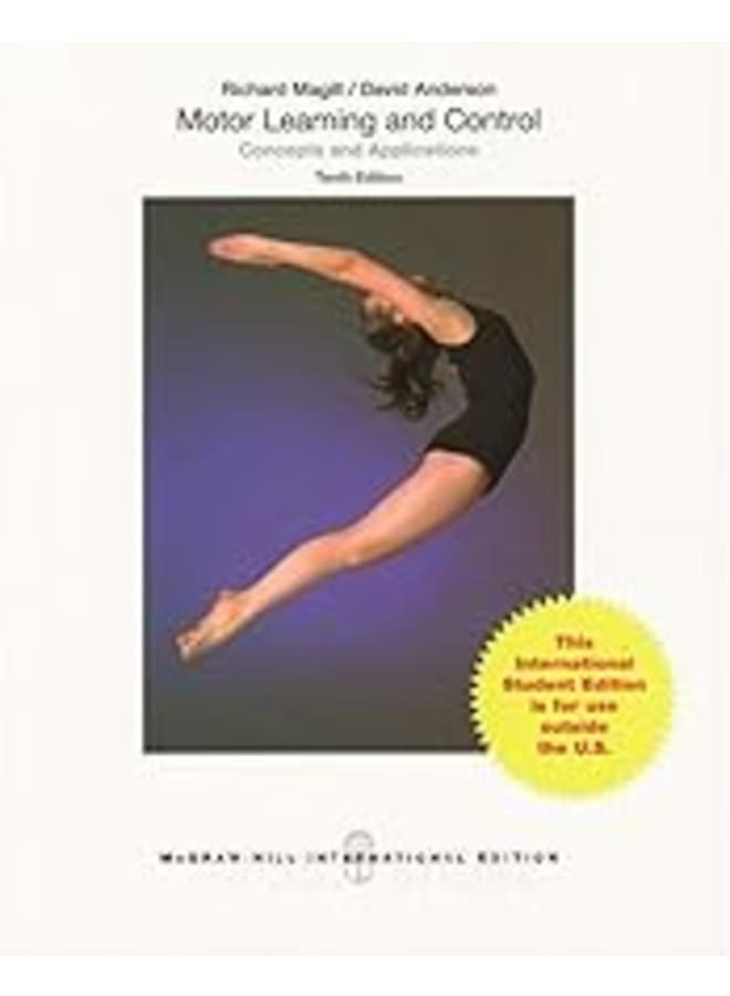 Motor Learning And Control: Concepts And Applications