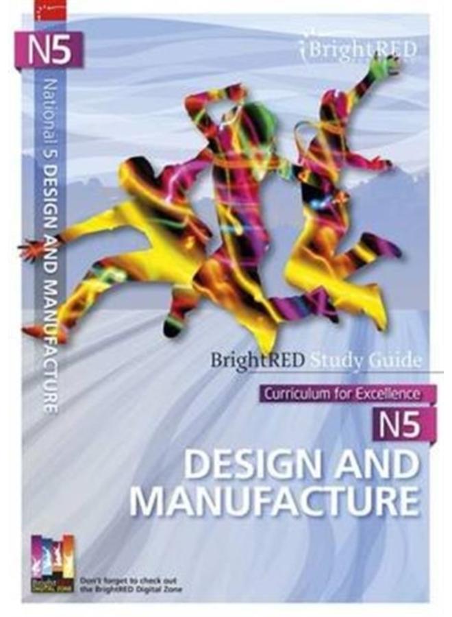 National 5 Design and Manufacture Study Guide
