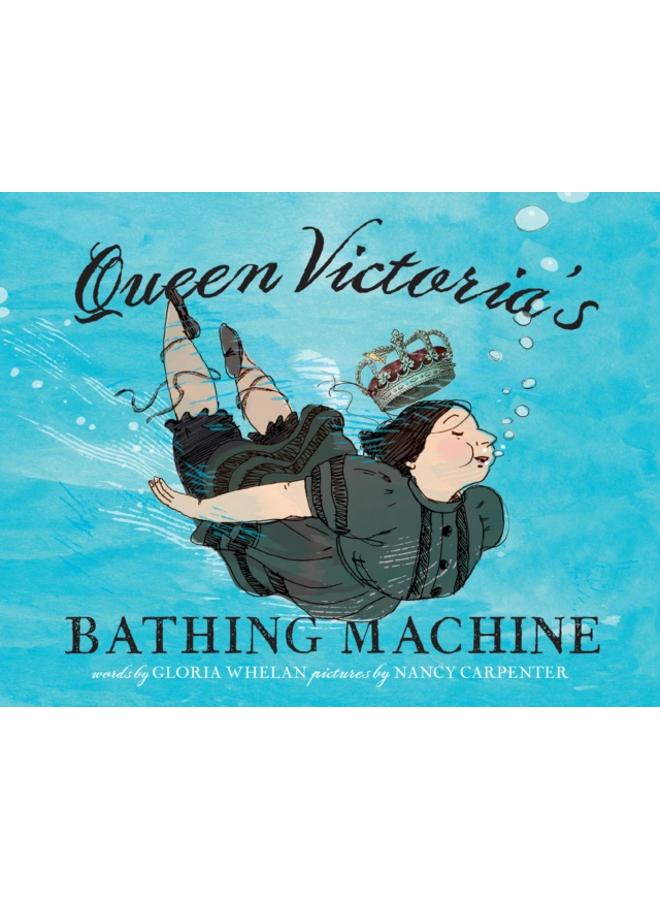 Queen Victoria's Bathing Machine 