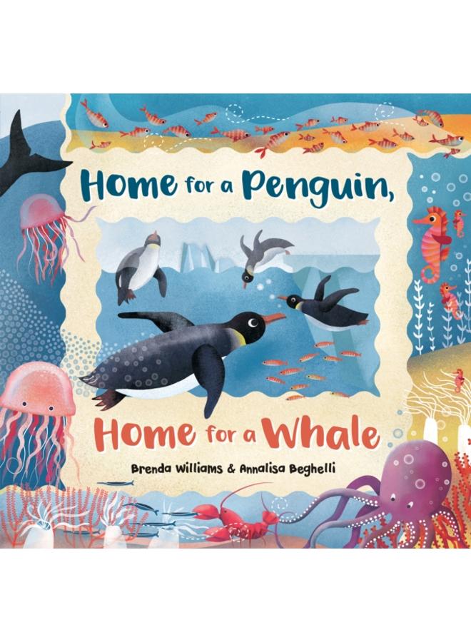 Home for a Penguin, Home for a Whale 