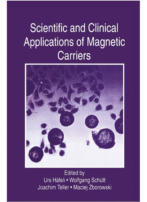 Springer Scientific and Clinical Applications of Magnetic Carriers