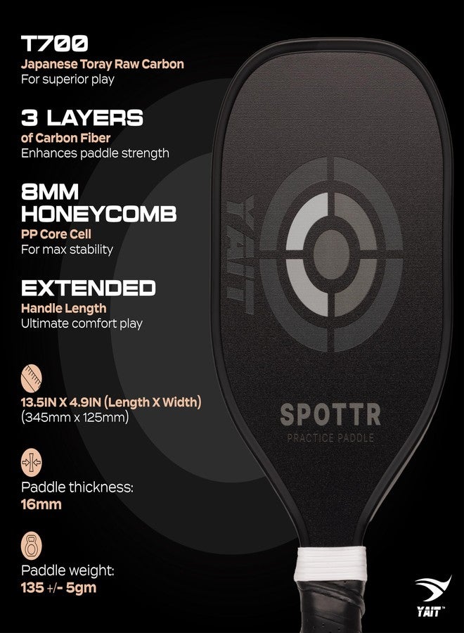 YAIT Sports Spottr Training Pickle Ball Racket| 16mm Japanese Toray T700 Carbon Fiber Pickleball Paddle | Long Handle + Small Paddle Face | Improve Sweet Spot Accuracy & Control - Image 4